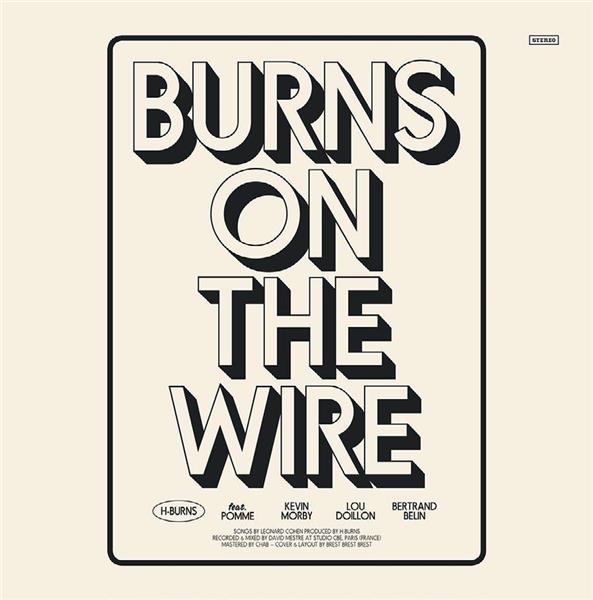 Burns on the wire