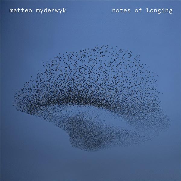 Notes of Longing