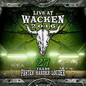Live at Wacken 2016 - 27 years