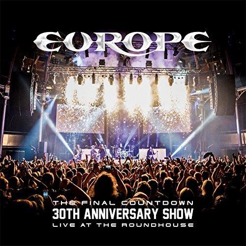 The Final Countdown 30th Anniversary Live at the Roundhouse Inclus Blu-ray