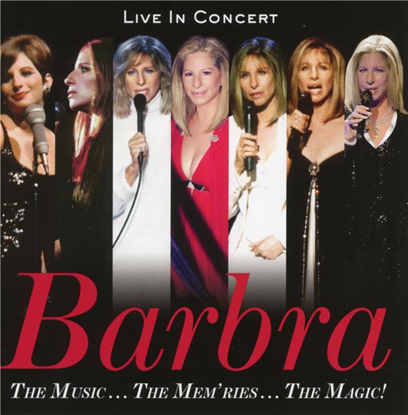 Barbra: The Music … The Mem’ries … The Magic!