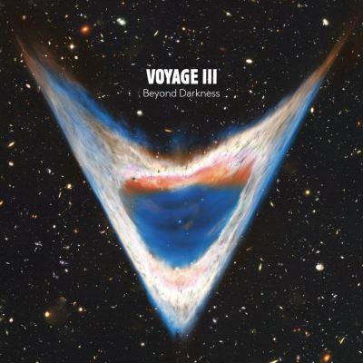 Voyage III - beyond darkness