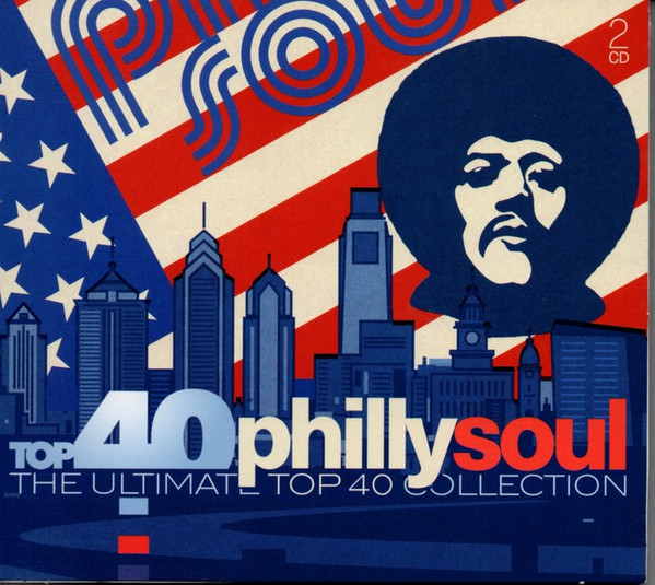 Top 40 Philly Soul