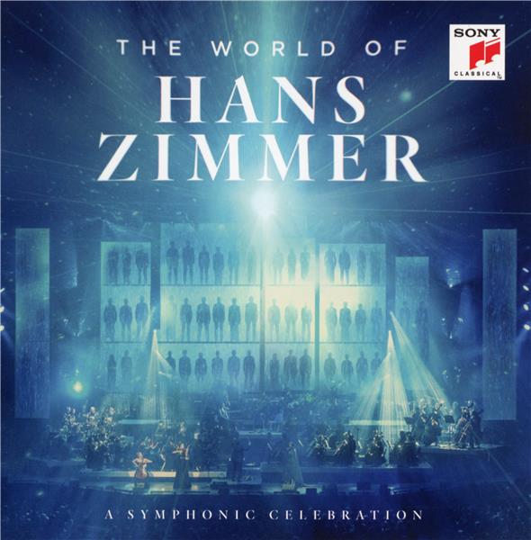 The World of Hans Zimmer: A Symphonic Celebration