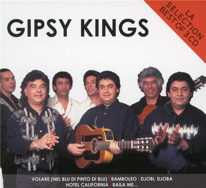 La sélection Gipsy Kings
