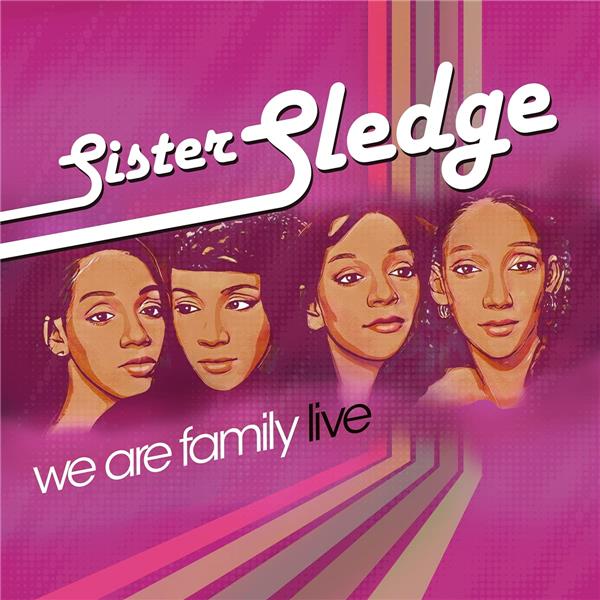 We Are Family: Live