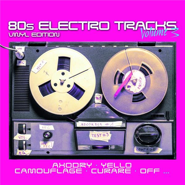 80S ELECTRO TRACKS/VINYL EDITION VOLUME 3