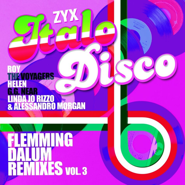 ZYX Italo Disco: Flemming Dalum Remixes Vol. 3