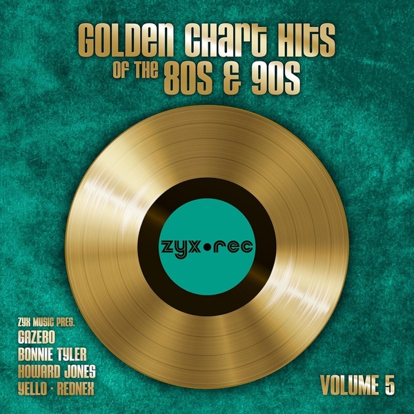 GOLDEN CHARTS HITS OF THE 80 S & 90 S VOLUME 5