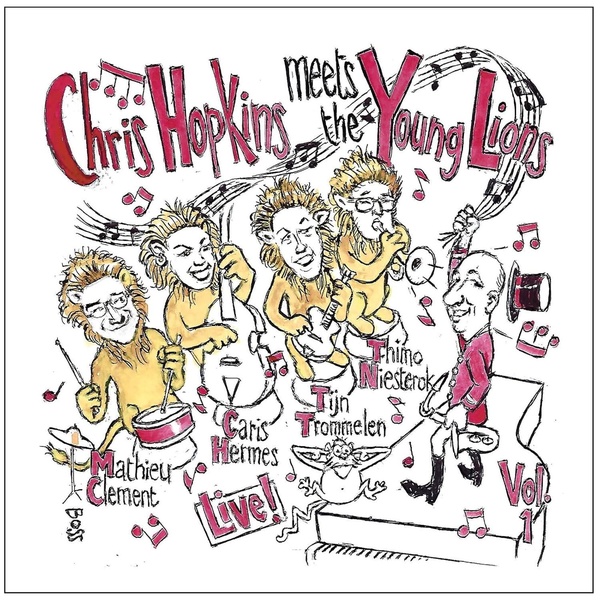 Chris Hopkins Meets The Young Lions; Live! Vol. 1