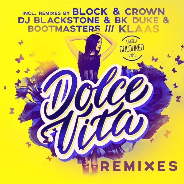 Dolce Vita Remixes