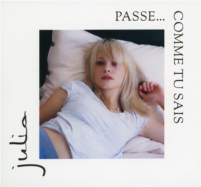 Passe... Comme Tu Sais