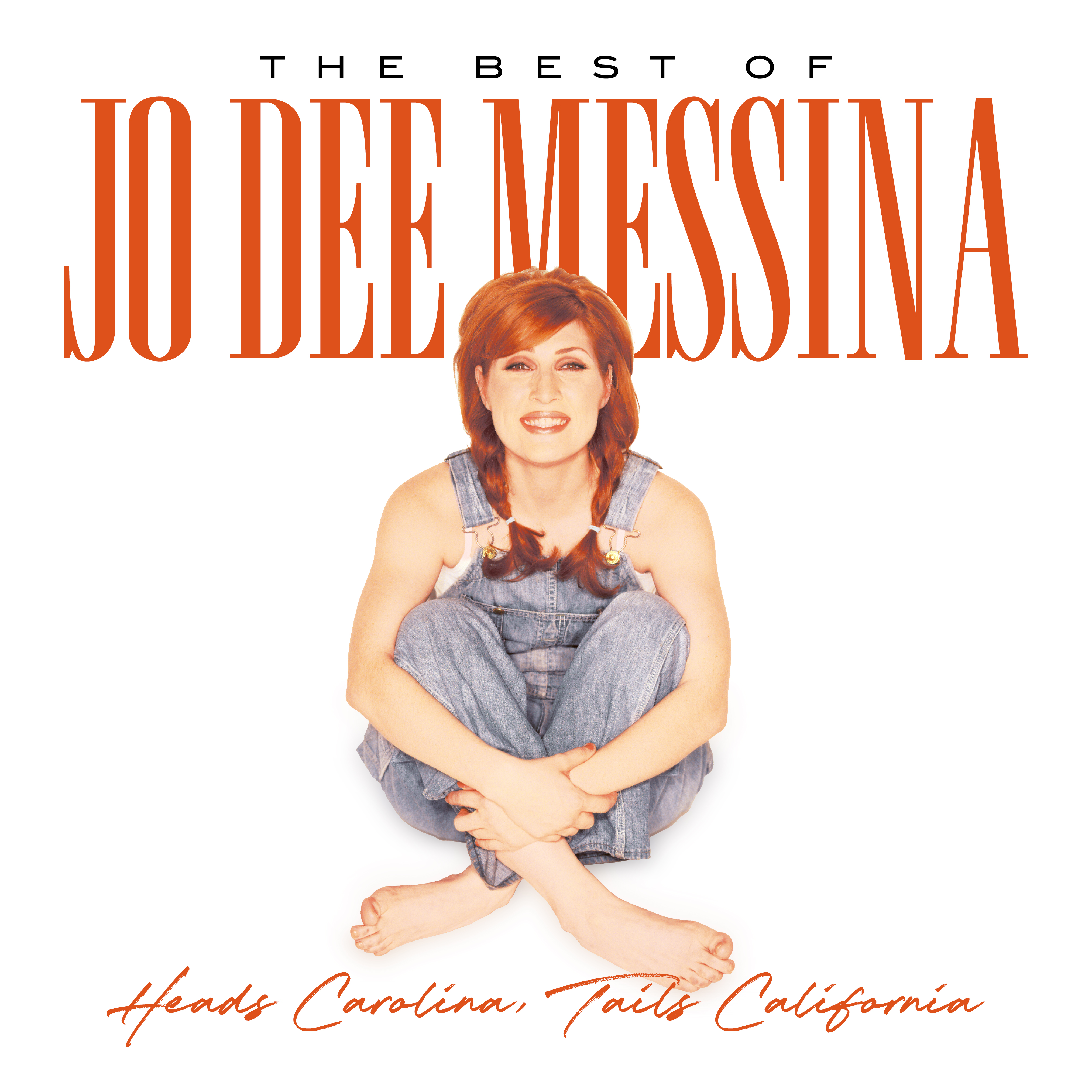 HEADS CAROLINA TAILS CALIFORNIA/BEST OF JO DEE MESSINA