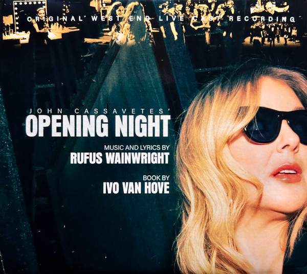 John Cassavetes Opening Night (Original West End Live Cast Recording)