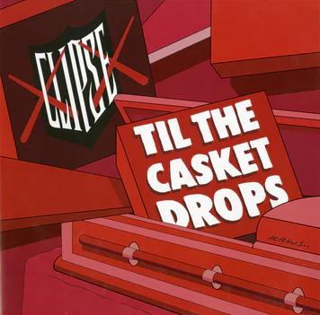 Til The Casket Drops