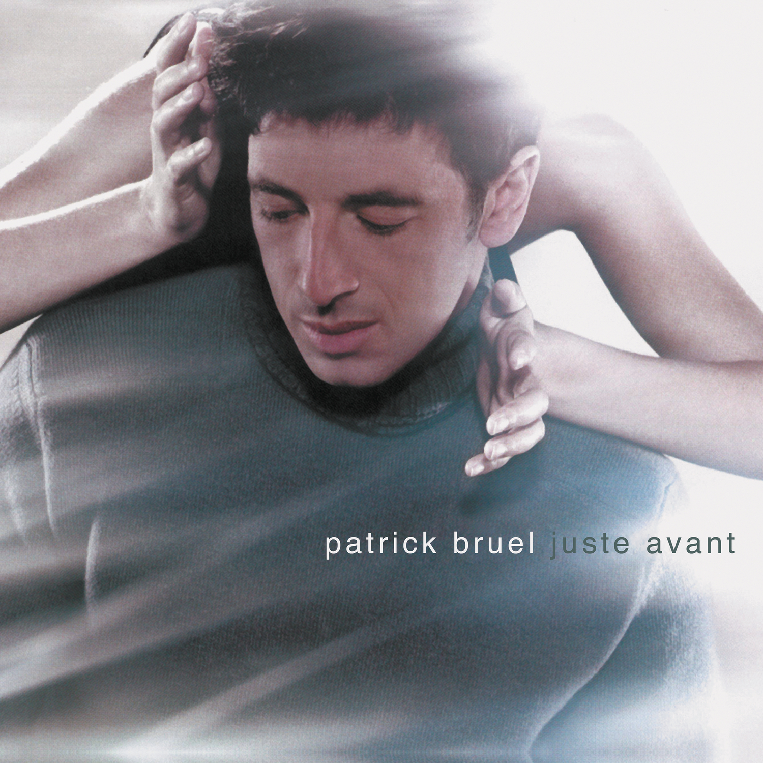 Juste avant