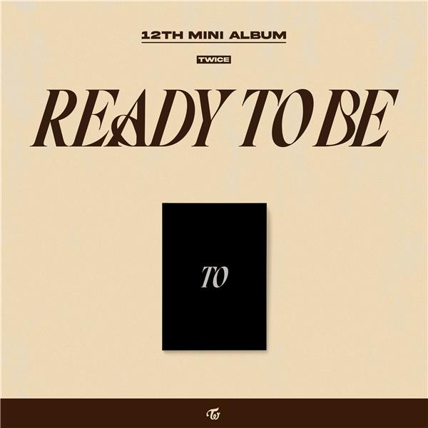 Ready To Be - Version TO