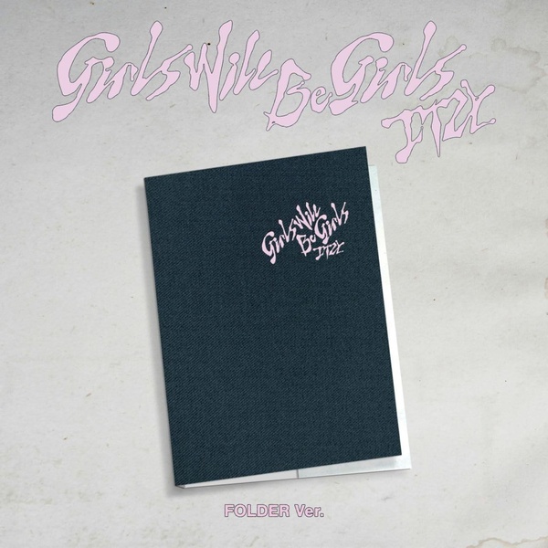 Girls Will Be Girls