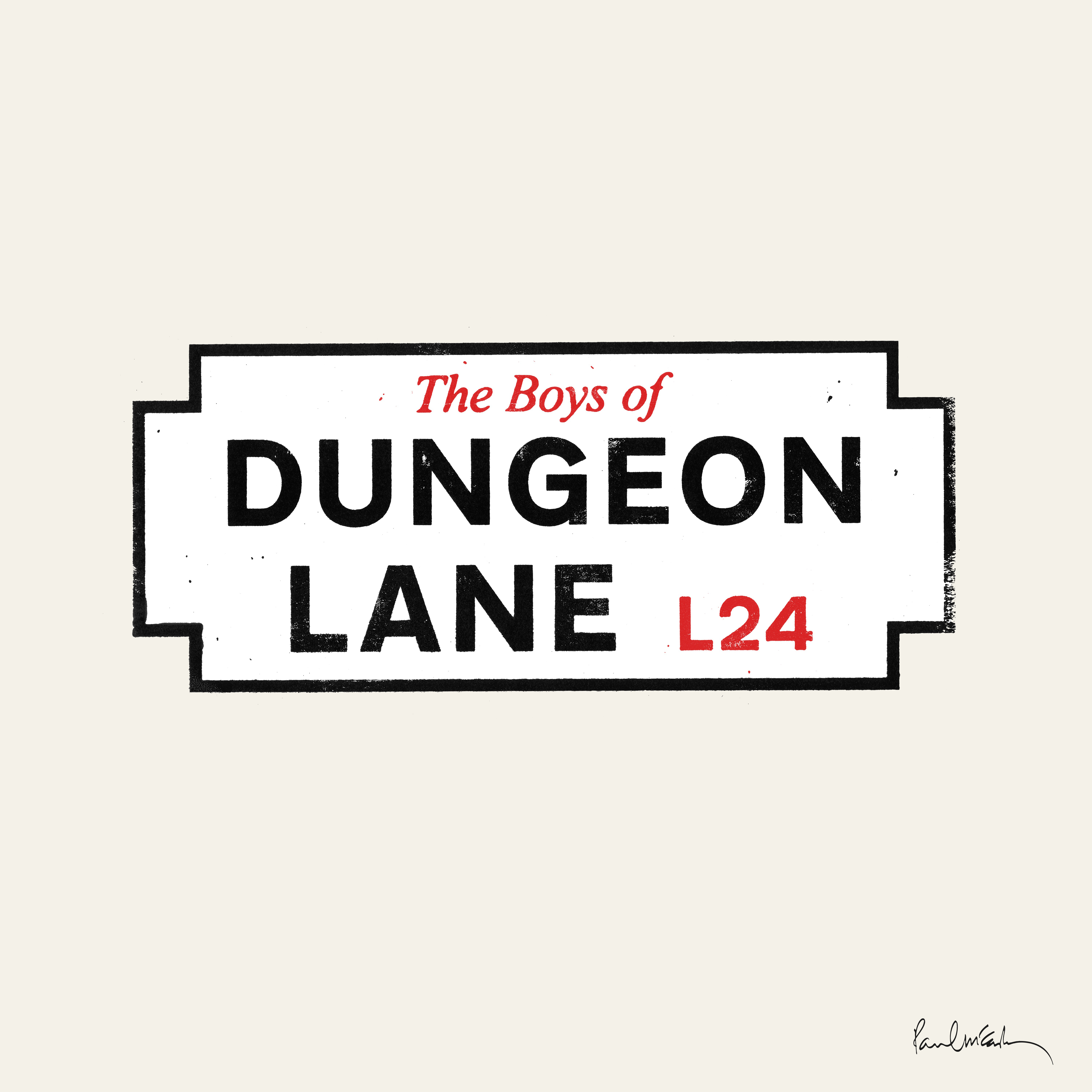 The Boys of Dungeon Lane