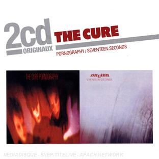 Pornography / seventeen seconds