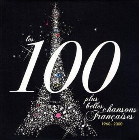 Les 100 plus belles chansons françaises 1960 -2000