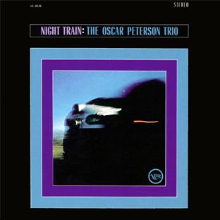 Night train + the Oscar Peterson trio plays