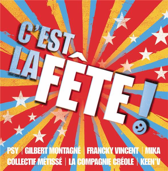 C'Est La Fête !