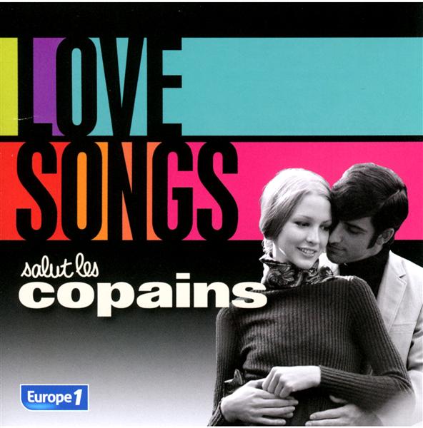 Salut les copains : love songs