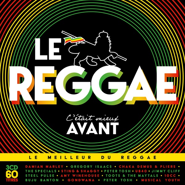Le Reggae C'était Mieux Avant