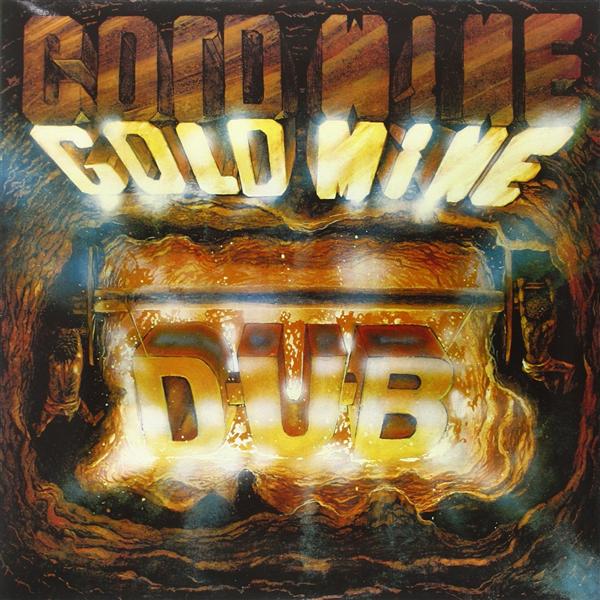 Goldmine Dub