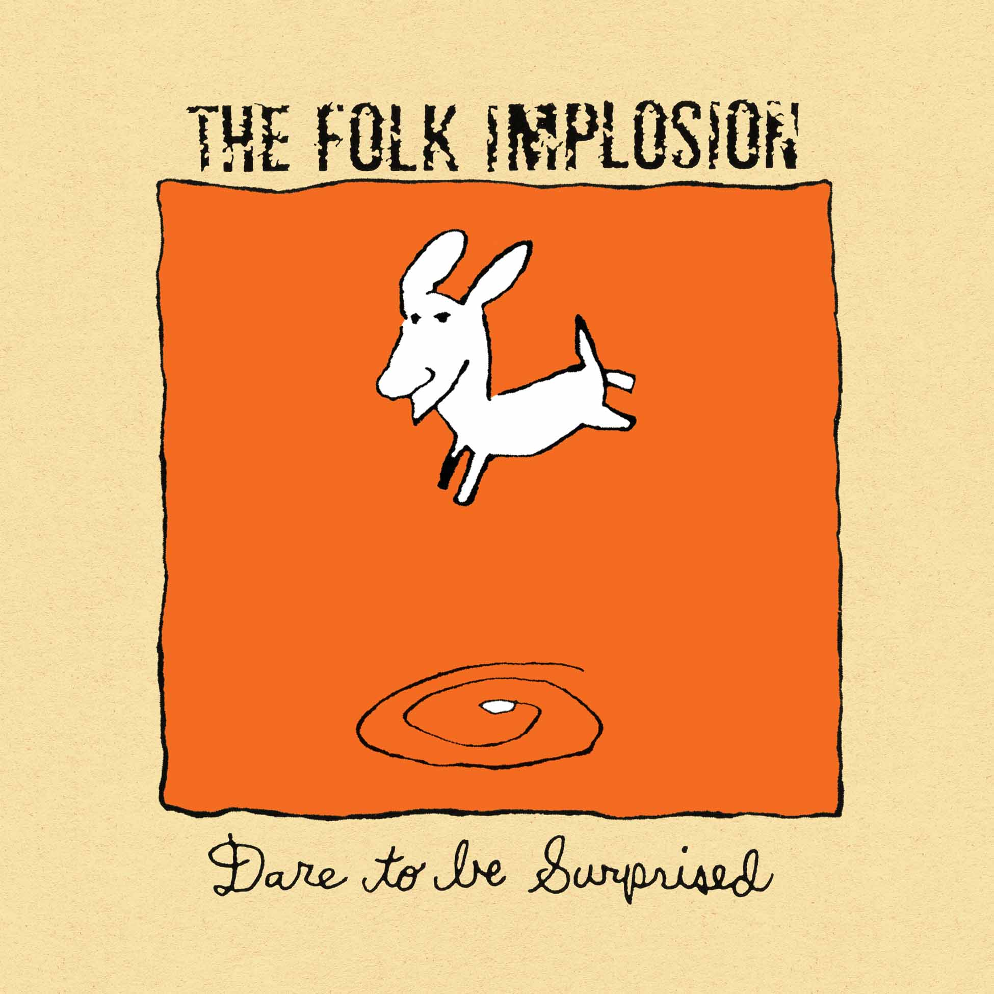 Dare To Be Surprised - Vinyle Blanc