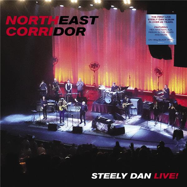 NORTHEAST CORRIDOR: STEELY DAN LIVE
