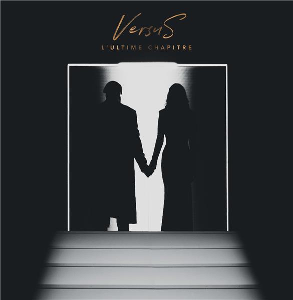 VersuS : l'ultime chapitre