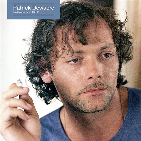 Patrick Dewaere - Musiques de films, 1973-81