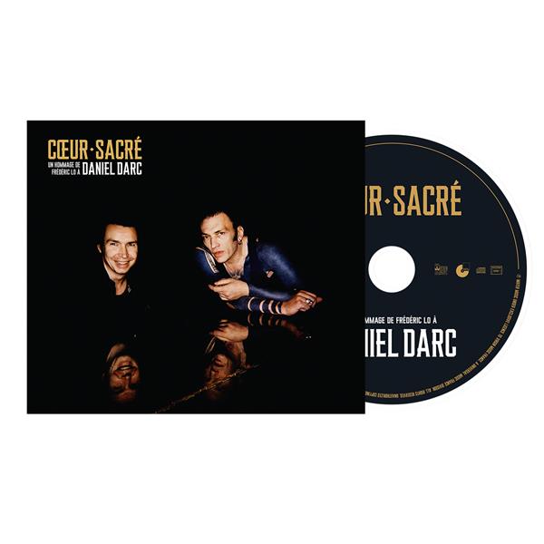 Coeur sacré - Un hommage de Frédéric Lo à Daniel Darc