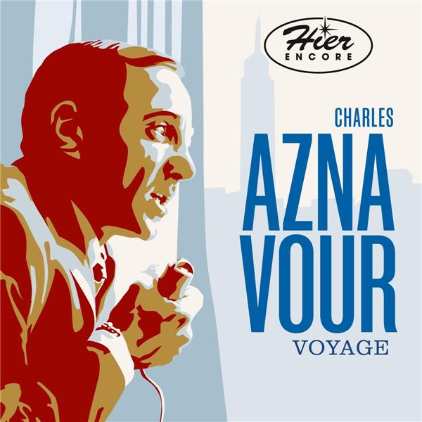 Hier encore - Le voyage