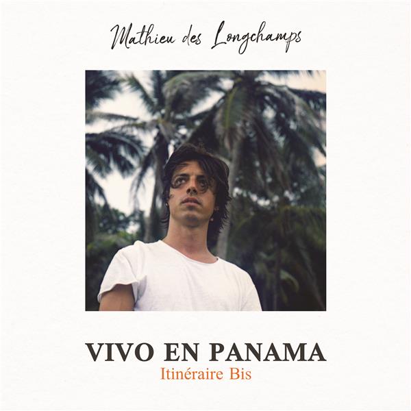 Vivo en Panamá - Itinéraire Bis