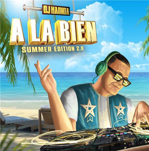 A la bien, Summer édition 2.0