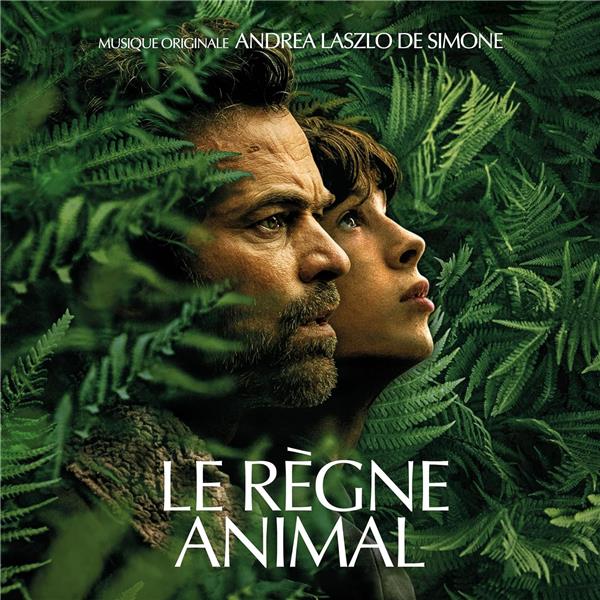 Le règne Animal (Original Motion Picture Soundtrack)