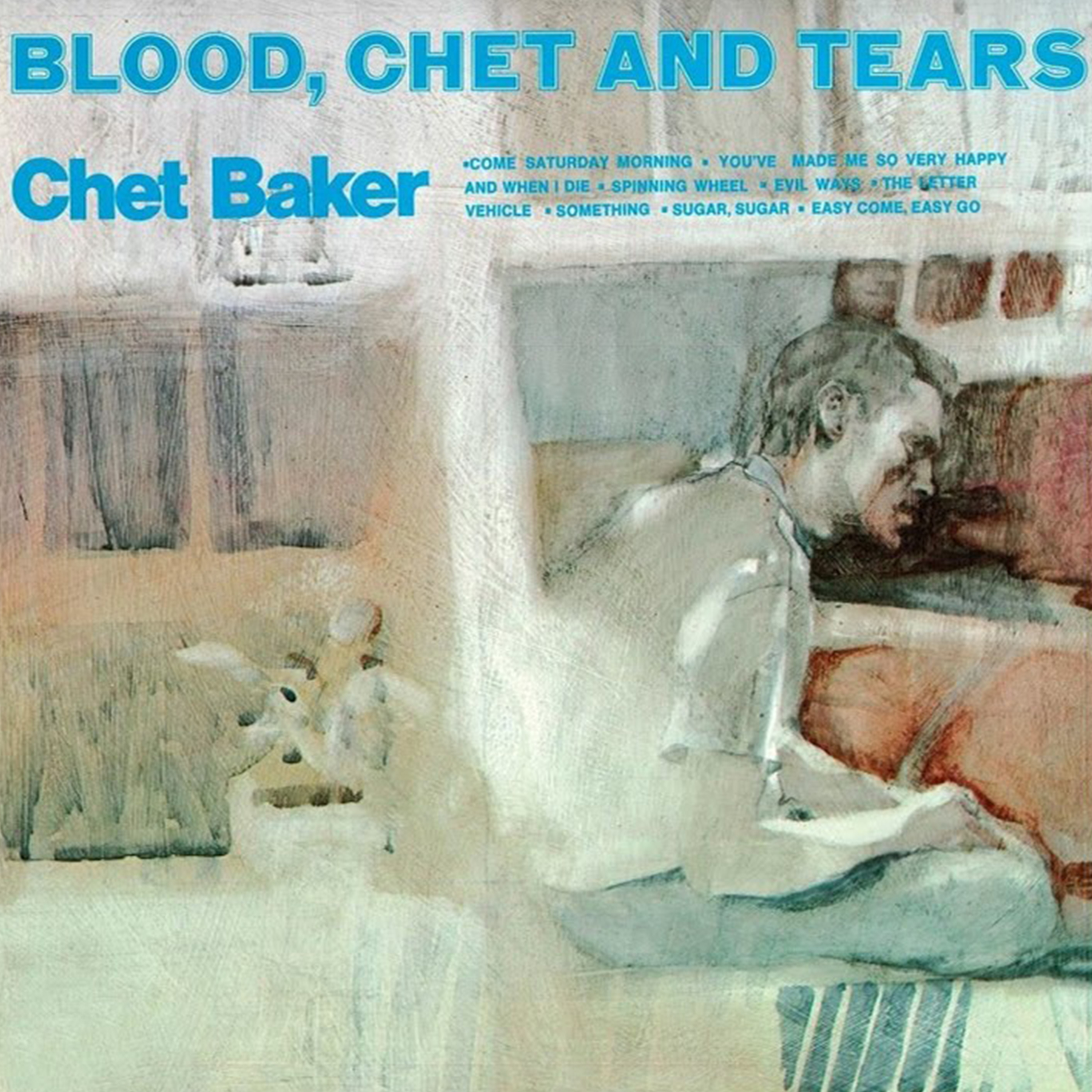 Blood, Chet And Tears