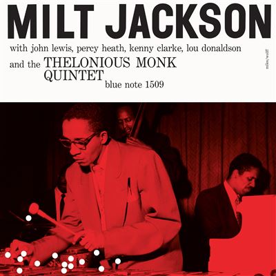 Milt Jackson With John Lewis, Percy Heath, Kenny Clarke, Lou Donaldson And The Thelonious Monk Quintet Édition Limitée Exclusivité Fnac