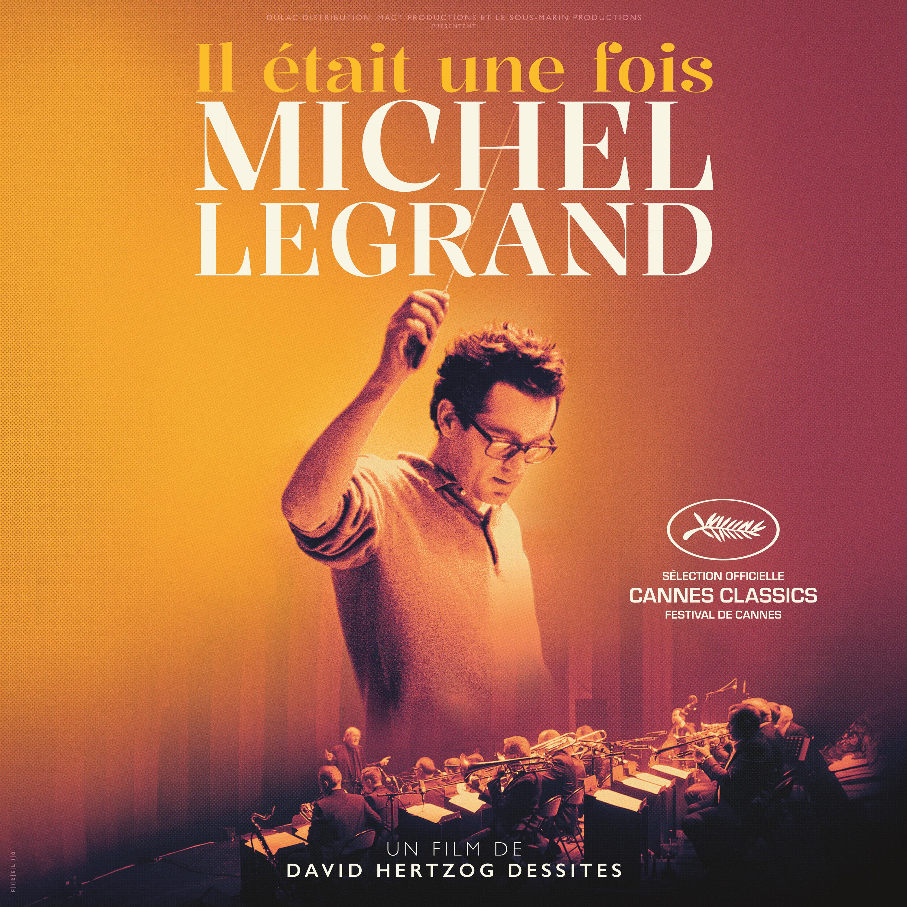 Il était une fois Michel Legrand