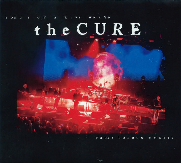 Songs Of A Live World : Troxy London MMXXIV