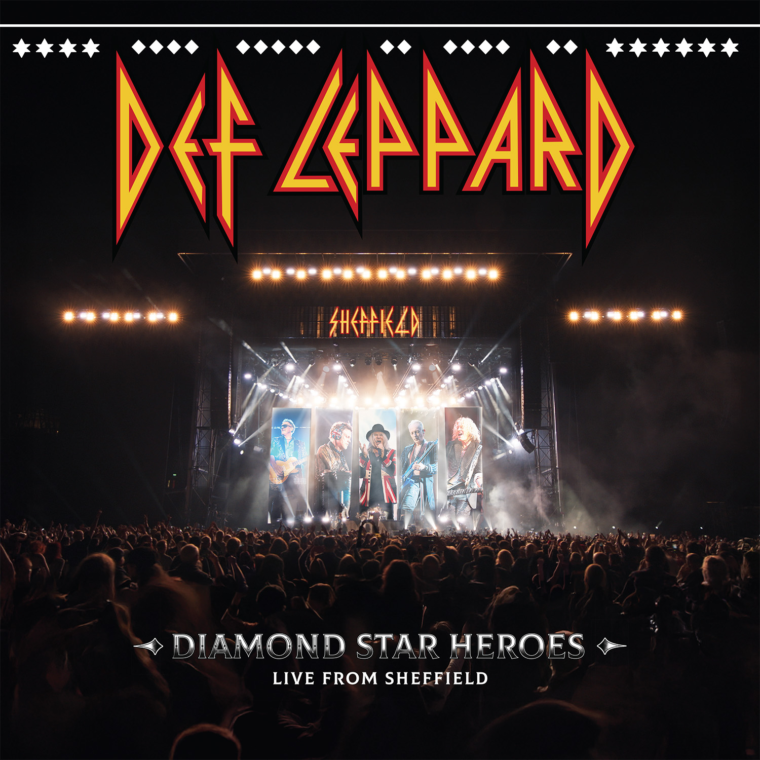 Diamond Star Heroes: Live From Sheffield