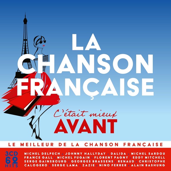 La chanson française, c'était mieux Avant