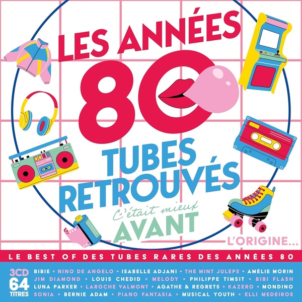 C'était m0ieux avant, les années 80 - Tubes retrouvés Vol. 1 - L'Origine