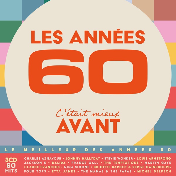 Les Années 60, C'était Mieux Avant Édition Limitée