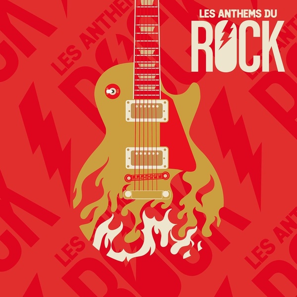 Les Anthems Du Rock