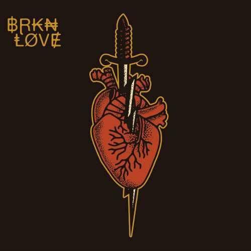 BRKN LOVE