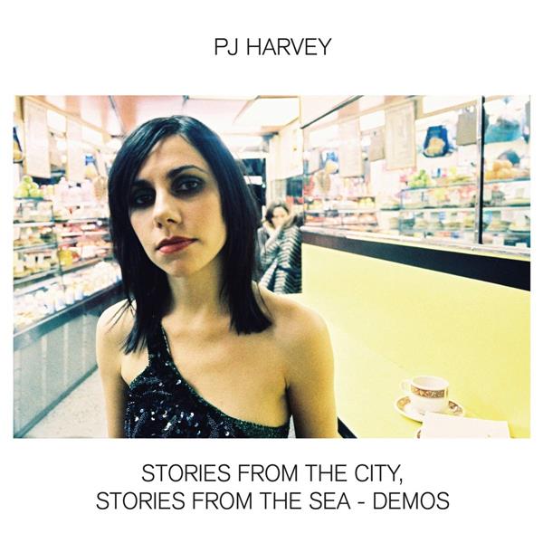 Stories From The City, Stories From The Sea Demos